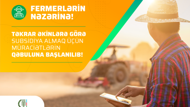 Subsidiya almaq üçün müraciətlərin qəbuluna başlanılıb