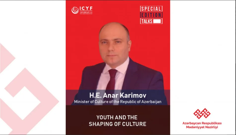 Mədəniyyət naziri Anar Kərimov Special Edition Talks layihəsində çıxış edib
