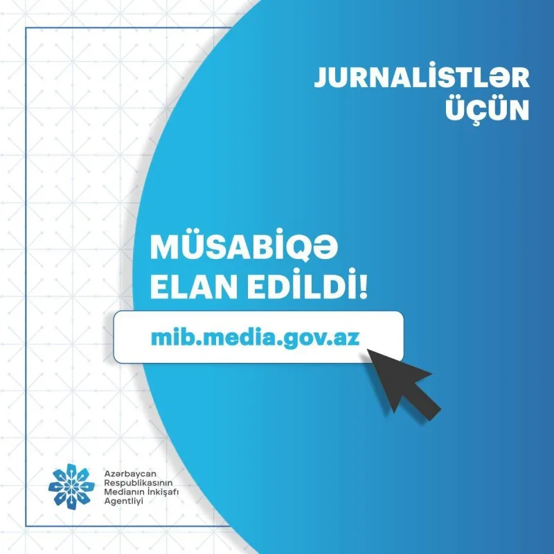 MEDİA fərdi jurnalist müsabiqəsi elan edir