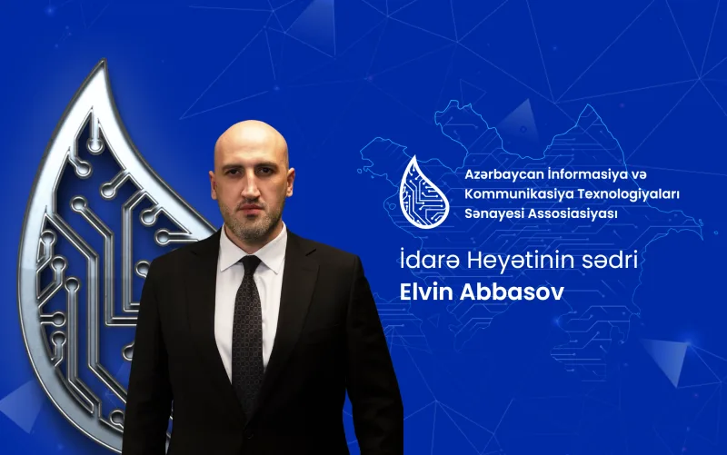 “Azərbaycan İnformasiya və Kommunikasiya Texnologiyaları Sənayesi Assosiasiyası” yeni mərhələyə qədəm qoyur