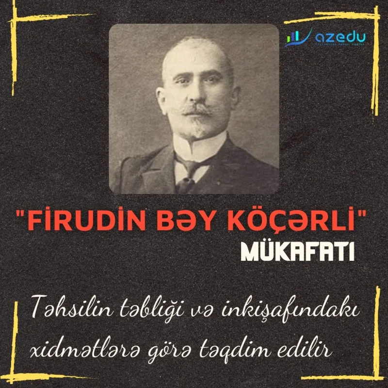 “Firudin bəy Köçərli” mükafatı onlara verildi - SİYAHI
