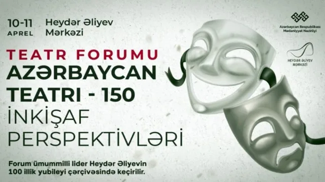 Teatr forumunun vaxtı dəyişdirildi