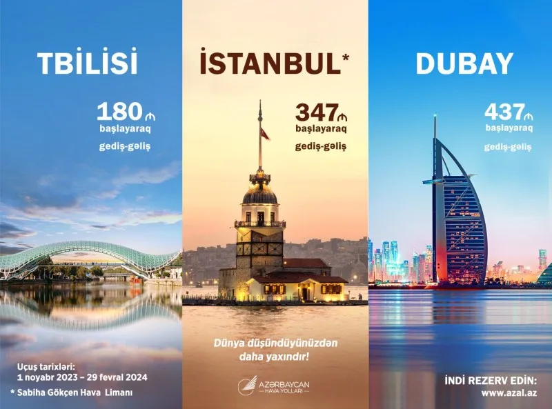 AZAL-dan Tbilisi, İstanbul və Dubaya uçuşlar üçün xüsusi təklif!
