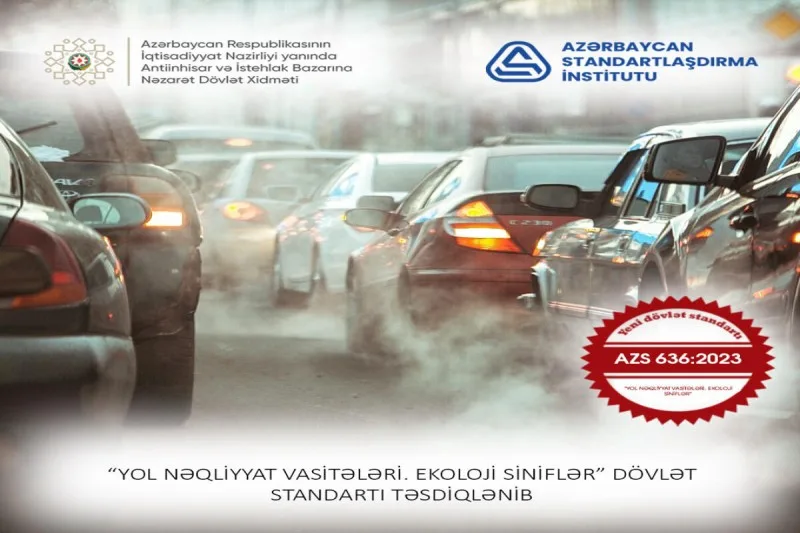 Nəqliyyat vasitələrinə dair dövlət standartı qəbul edildi