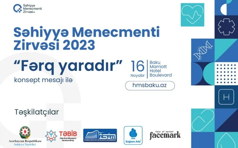 Səhiyyə Menecmenti Zirvəsinin spikerləri bəlli oldu