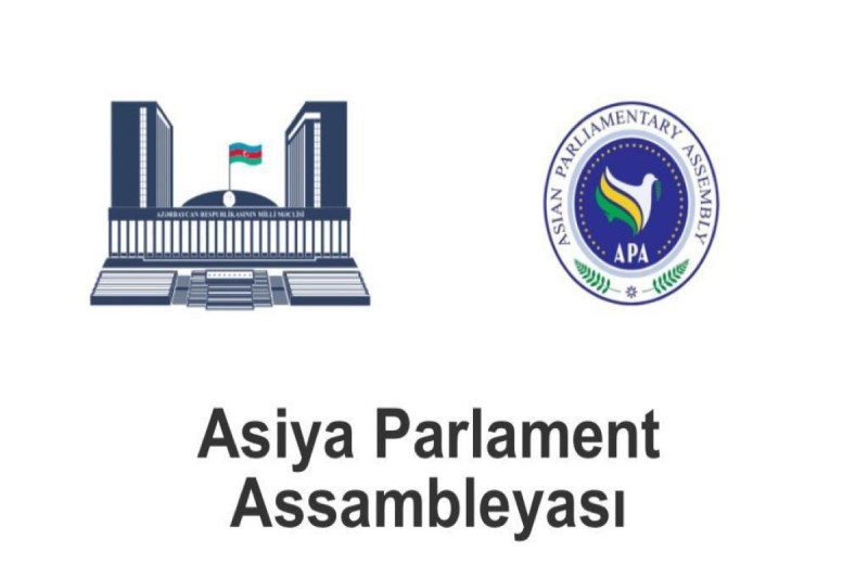 Azərbaycan Asiya Parlament Assambleyasına sədrlik edəcək