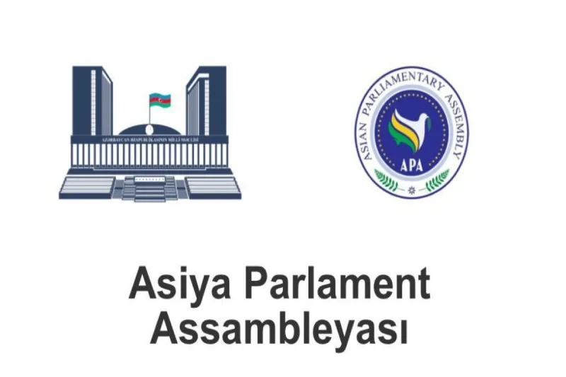 Azərbaycan Asiya Parlament Assambleyasına sədrlik edəcək