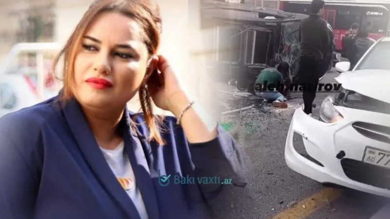 Aytən Səfərova qəzaya düşüb, ölən və xəsarət alanlar var - YENİLƏNİB