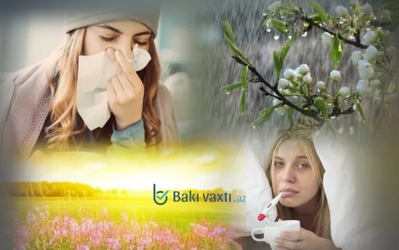 Dəyişkən hava xəstəlikləri artırır: Necə mübarizə aparaq?