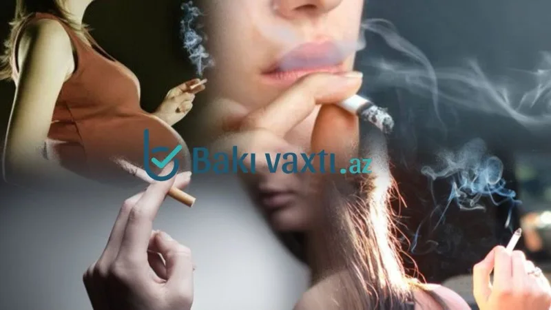 Siqaret çəkən qadınlar: Yaxın perspektivdə bu hallar...