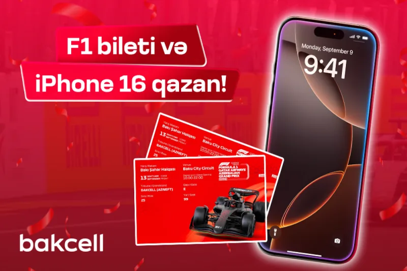 “Bakcell” dən “iPhone 16” qazanmaq şansı!