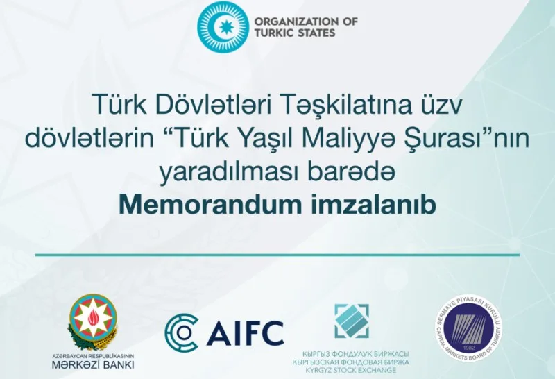 Mərkəzi Bank “Türk Yaşıl Maliyyə Şurası”na üzv oldu