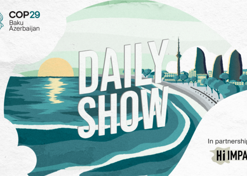 COP29 “Daily Show” televiziya proqramına start verir