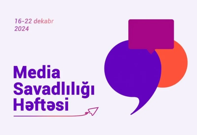 Azərbaycanda Media Savadlılığı Həftəsi başladı