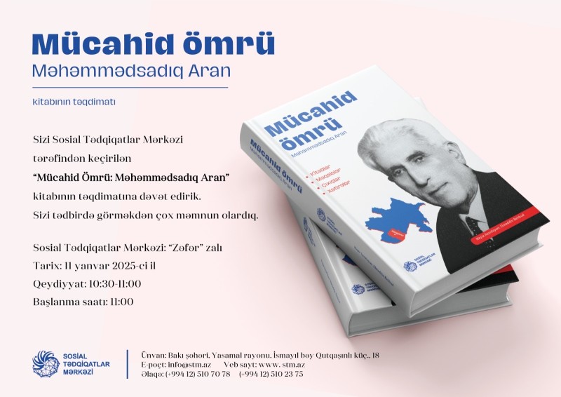 “Mücahid Ömrü: Məhəmmədsadıq Aran” kitabının təqdimatı keçirildi