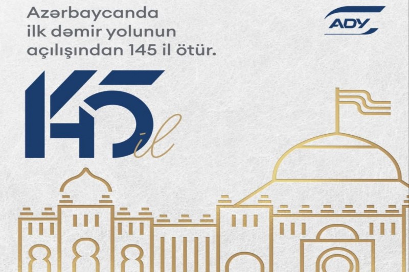 Bakı–Sabunçu–Suraxanı dəmir yolunun açılışından 145 il ötür