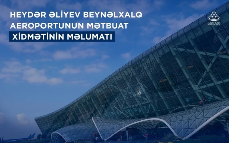 Qeyri-sabit hava şəraiti Heydər Əliyev Beynəlxalq Aeroportunun işinə təsir etməyib