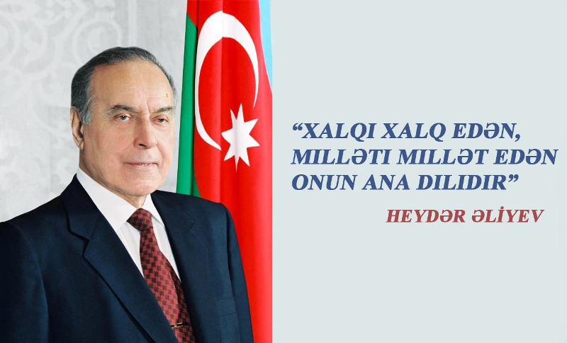 Heydər Əliyev bütün həyatını Azərbaycan dilinin qorunmasına həsr edib - Deputat