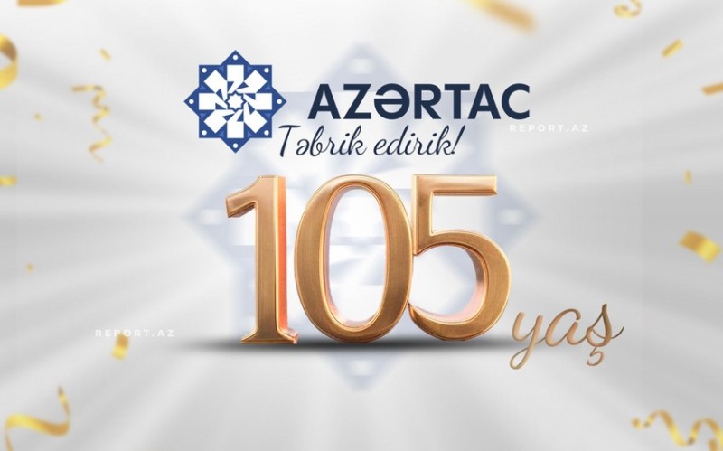 AZƏRTAC-ın 105 yaşı tamam olur