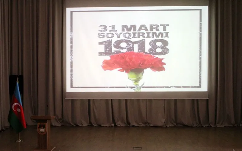 31 Mart - Azərbaycanlıların Soyqırımı Günü ilə əlaqədar anım tədbirləri keçirilib