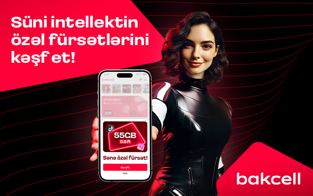 “Bakcell” mobil tətbiqi süni intellekt dəstəkli təkliflər dövrünə keçir