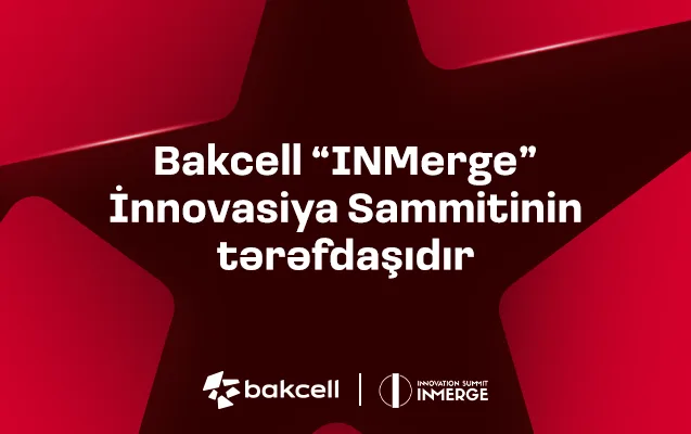 “Bakcell” regionun ən nüfuzlu innovasiya sammitinin tərəfdaşı olacaq