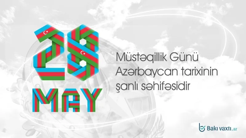 Azərbaycanın Müstəqillik Günüdür