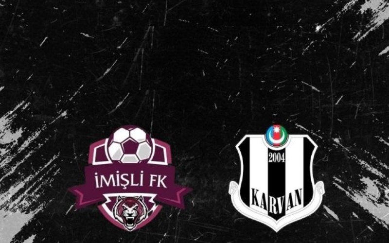 Karvan İmişli ilə qarşılaşacaq