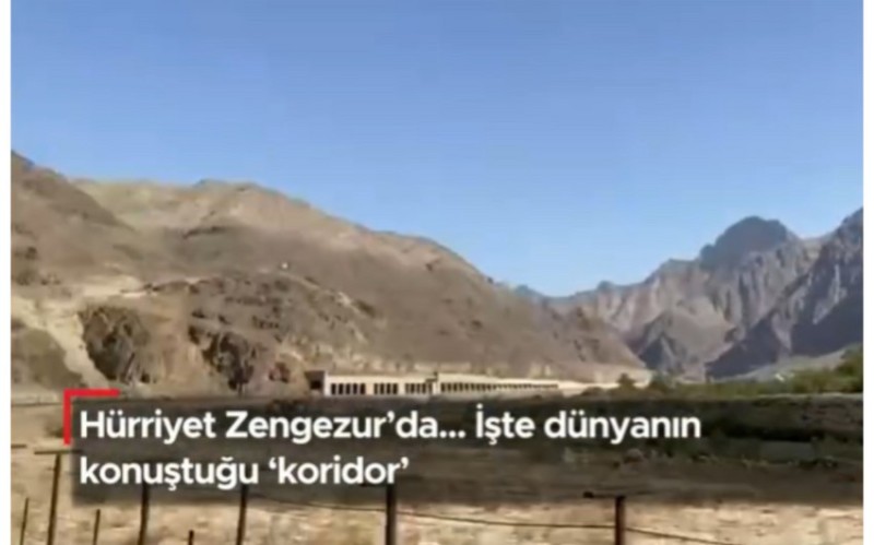 Hürriyyet: Türkiyə Zəngəzur dəhlizini Azərbaycan və digər Türk dövlətləri ilə birbaşa quru əlaqəsi kimi görür