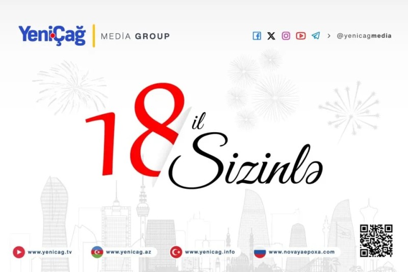 “Yeni Çağ” 18 yaşında…