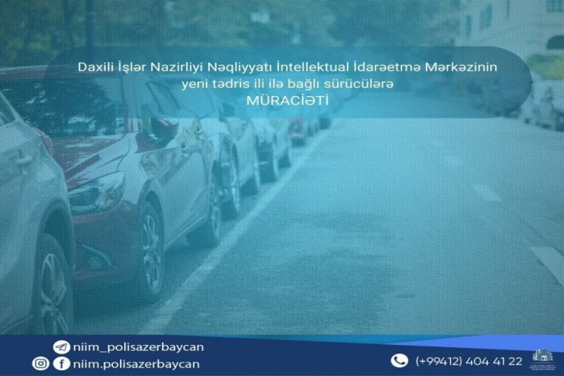 NİİM sürücülərə müraciət edib