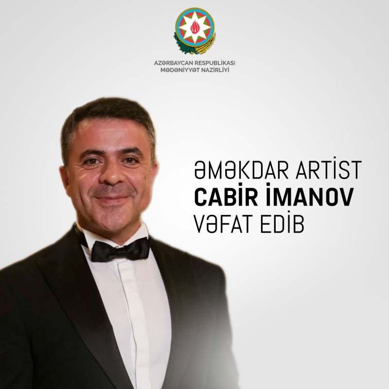 Mədəniyyət Nazirliyi Cabir İmanovun ölümü ilə bağlı nekroloq yaydı