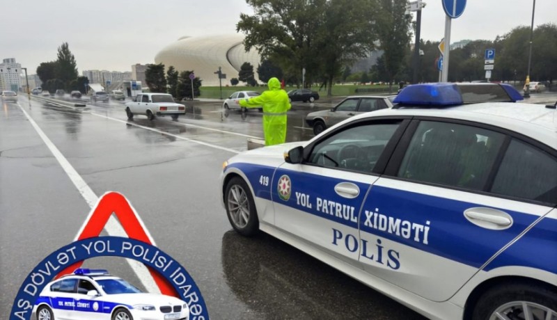 Yol polisindən sürücülərə ÇAĞIRIŞ