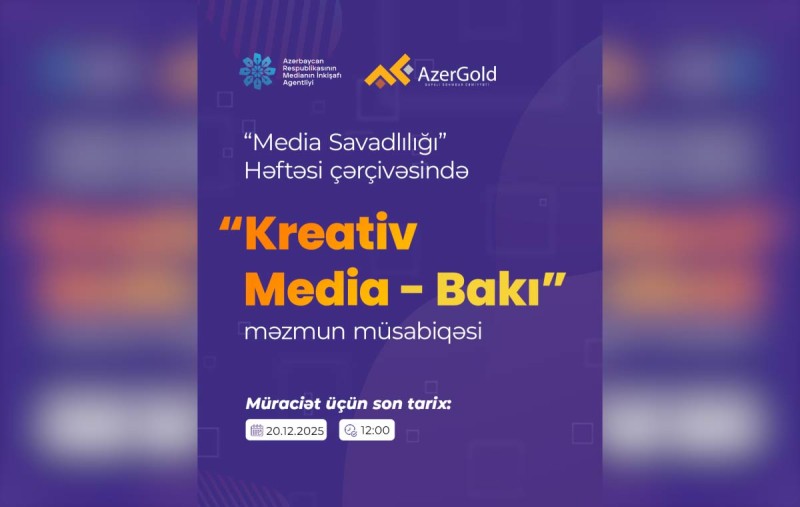 “MEDİA Savadlılığı” Həftəsi çərçivəsində növbəti müsabiqə elan edilib