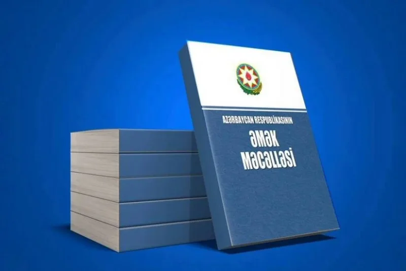 Əmək Məcəlləsinə üç əsas istiqamət üzrə dəyişikliklər edildi