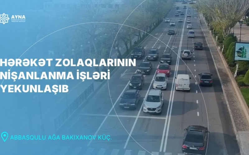 Paytaxtın bu küçəsində hərəkət zolaqlarının sayı artırıldı