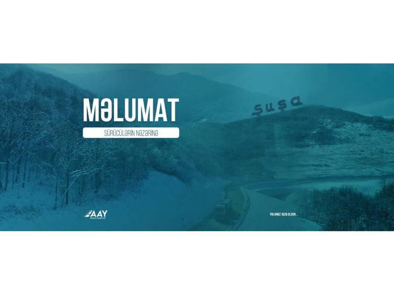 Şuşaya gedən sürücülərin NƏZƏRİNƏ!