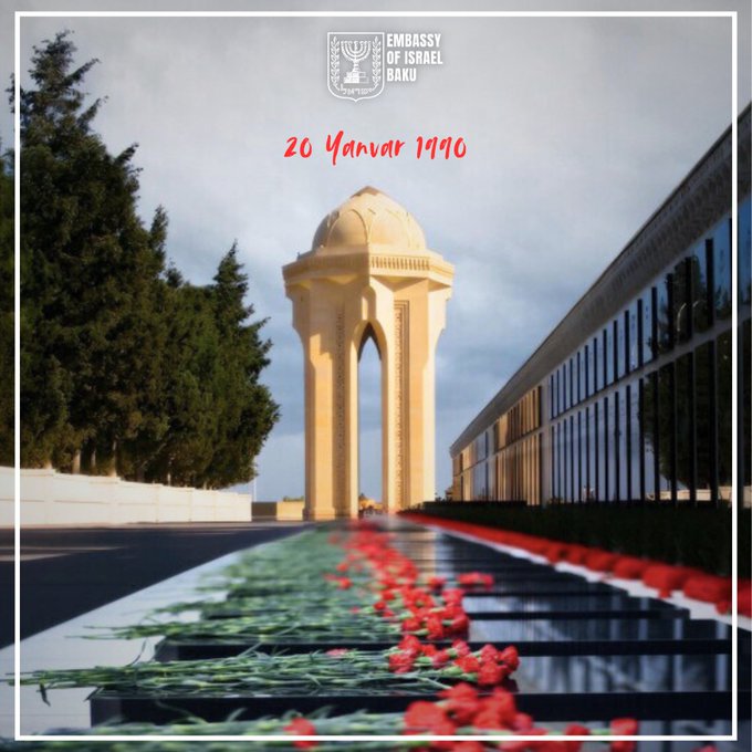 İsrail səfirliyindən 20 Yanvar PAYLAŞIMI