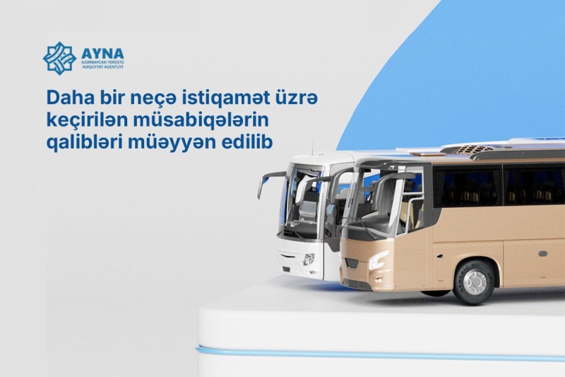 Rayonlararası və rayondaxili marşrutlar üzrə yeni daşıyıcılar seçildi