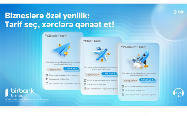 Birbank Biznes-dən sahibkarlar üçün yeni tariflər: xərclərinizi minimuma endirin!