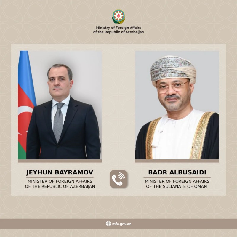 Azərbaycan və Oman XİN rəhbərləri hərbi eskalasiyadan narahatdır