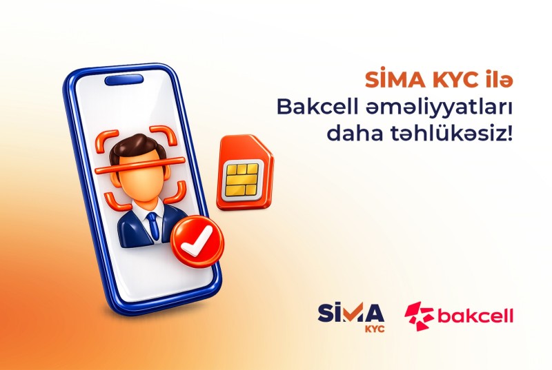 SİMA ilə “Bakcell”in müştəri xidmətləri rəqəmsallaşdı