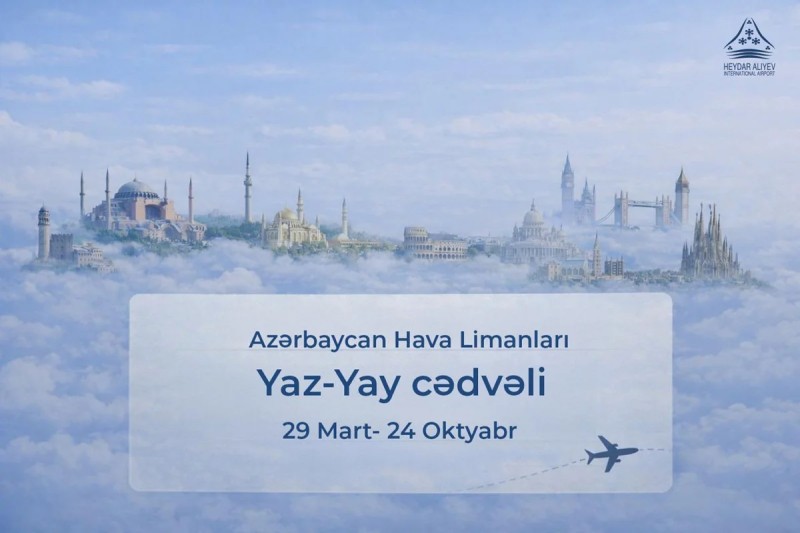 Bakı aeroportu yaz-yay uçuş cədvəlinə keçir