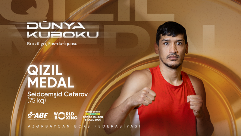 Boksçumuz Dünya kubokunda qızıl medal qazandı