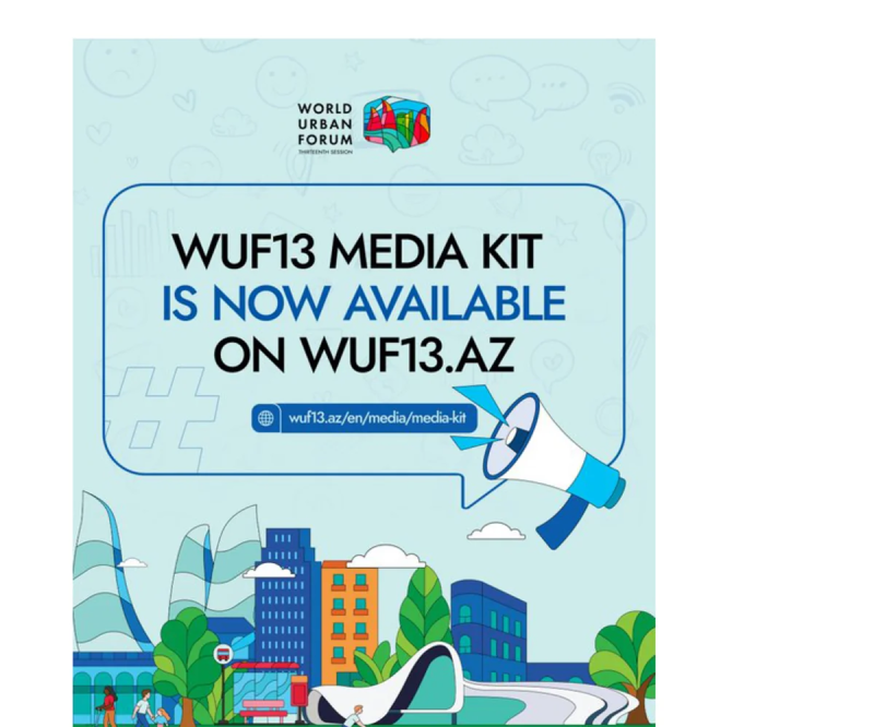 Media nümayəndələri üçün WUF13 Media Kit hazırlanıb
