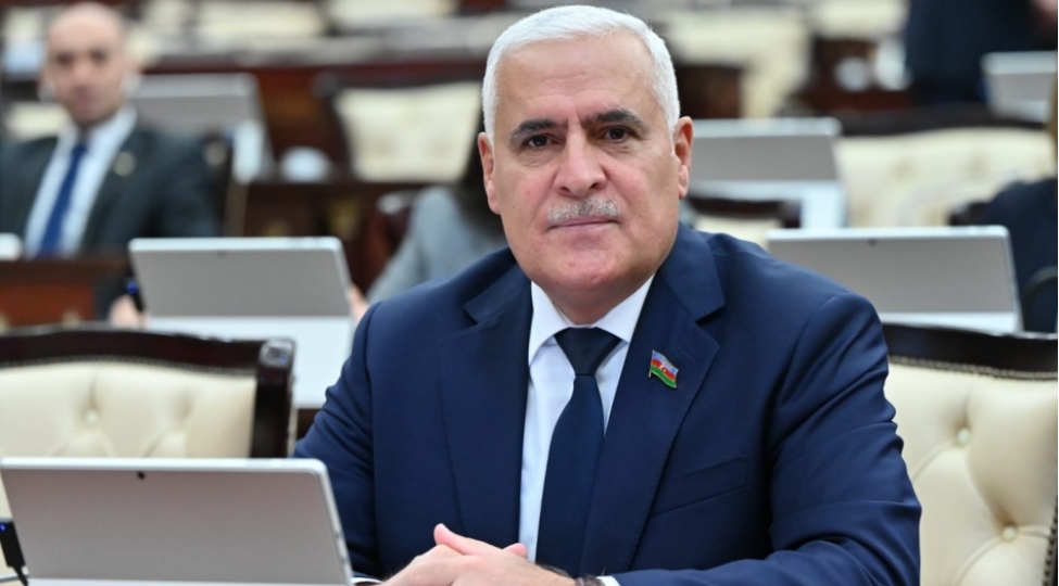 Parlamentari: Qarabağ və Şərqi Zəngəzurda aparılan bərpa-quruculuq işləri xüsusi diqqət çəkir