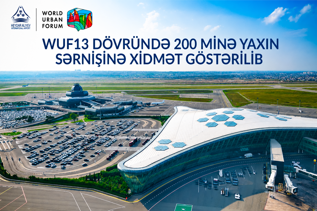 Aeroportda WUF13 dövründə nə qədər sərnişinə xidmət göstərilib?