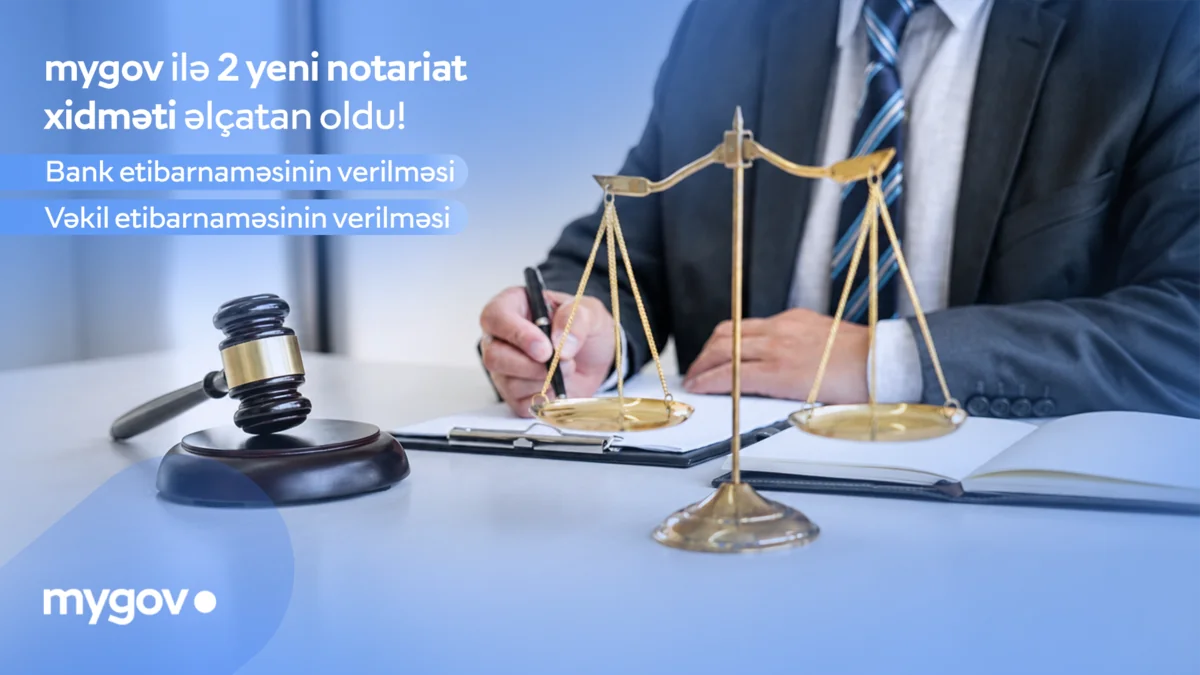 Vətəndaşlar artıq mygov üzərindən vəkil və bank etibarnaməsi verə biləcəklər