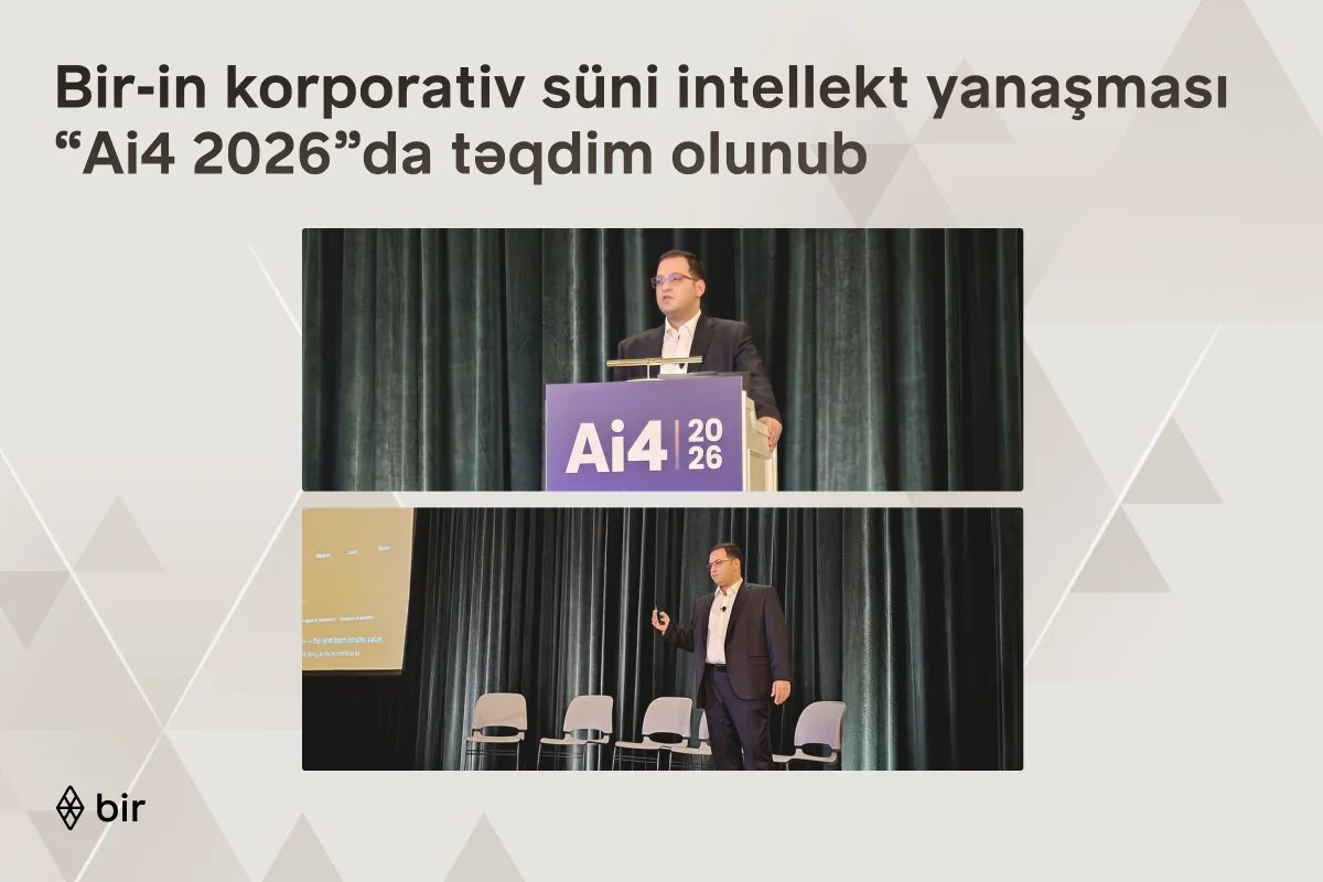 Birin korporativ süni intellekt yanaşması ABŞ-də keçirilən Ai4 2026da təqdim olunub