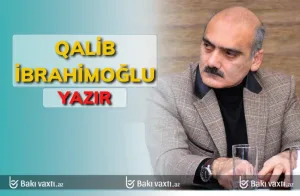 Onlar Qarabağa gedir: əbədi qarabağlı olmaq üçün - Qalib İbrahimoğlu yazır